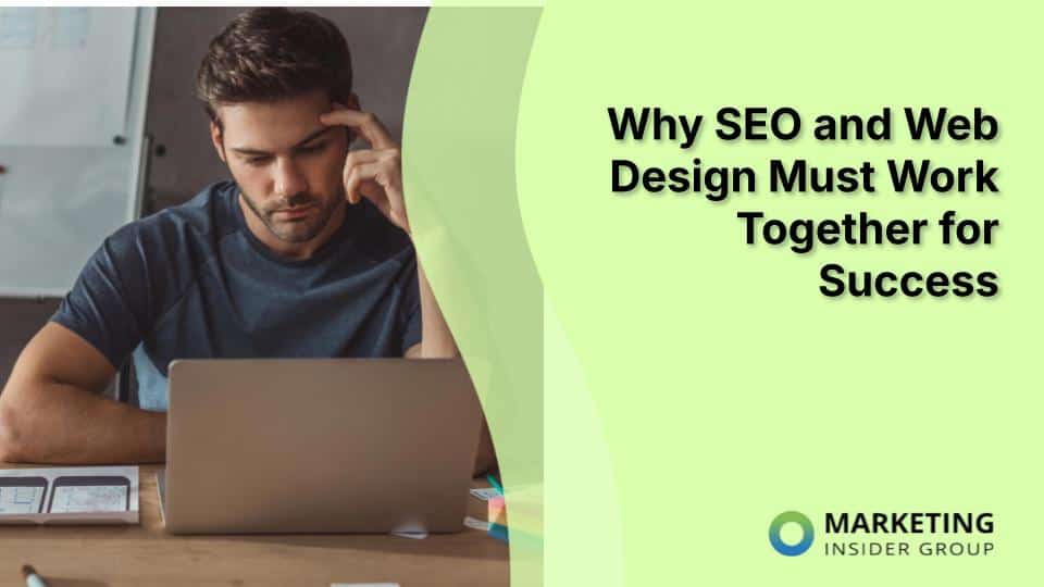 Why SEO and Web Design Must Work Together for Success